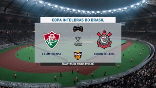 Copa Do Brasil 2022 - Fluminense x Corinthians | Semi finais (Ida) | FIFA 22 SIMULAÇÃO