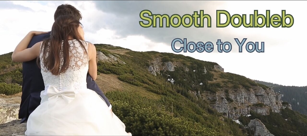 Who wants to be Close to Me! - Close to You by Smooth Doubleb