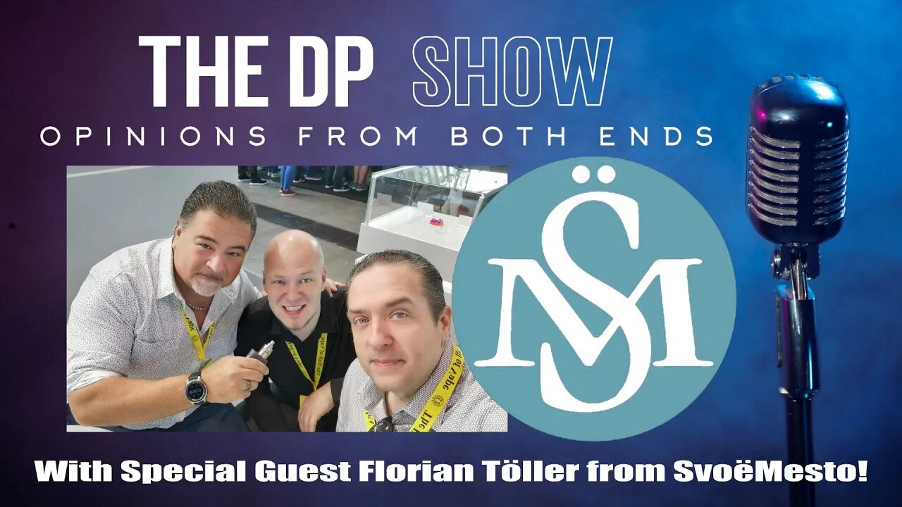 THE DP SHOW! With Special Guest Florian Töller from SvoëMesto!