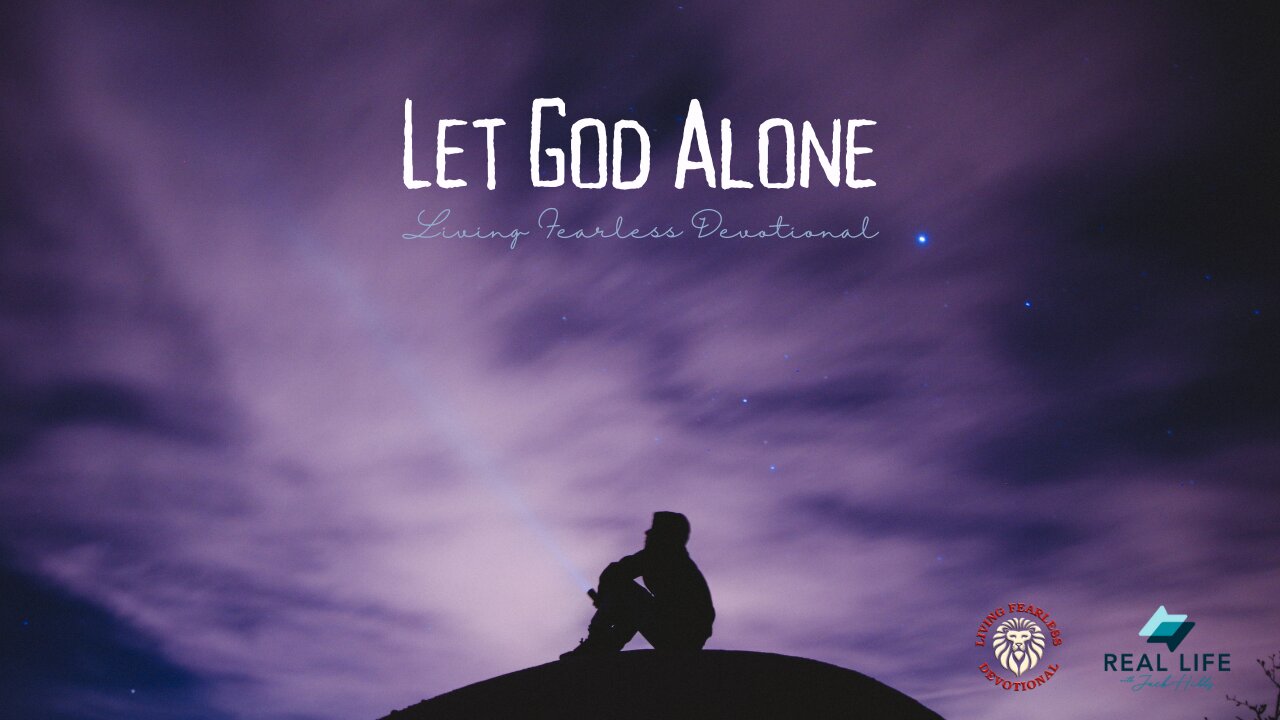 Let God Alone