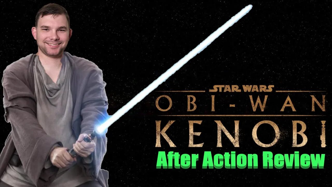 Obi wan Kenobi After Action Review