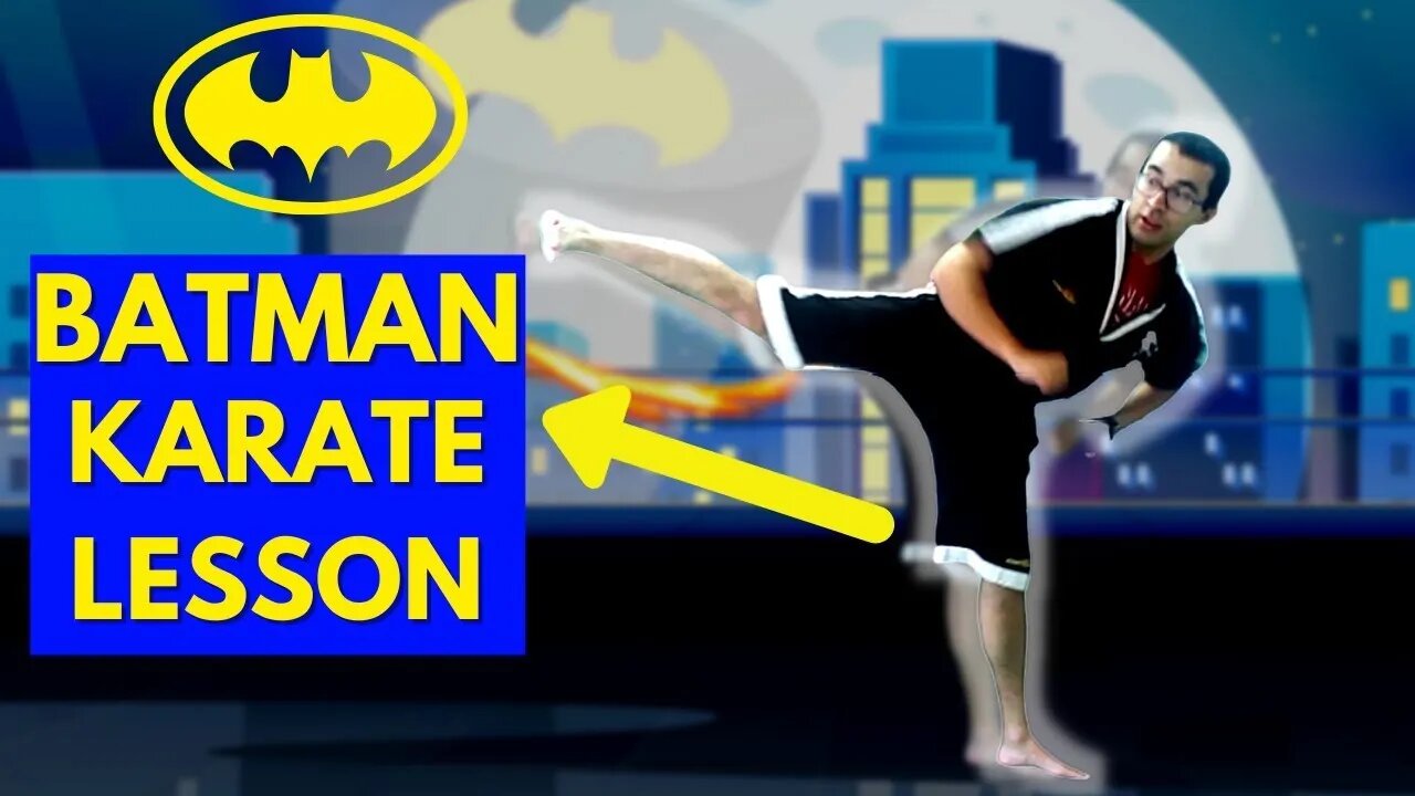 Learn Karate At Home | Batman Epic 15 Min Lesson | Dojo Go (Week 27)