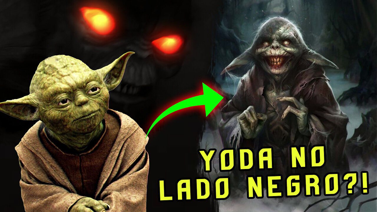 E se Yoda fosse para o Lado Negro?