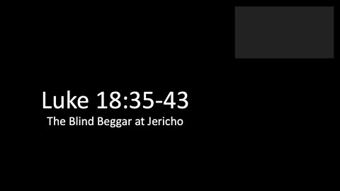 [20210703] The Blind Beggar at Jericho
