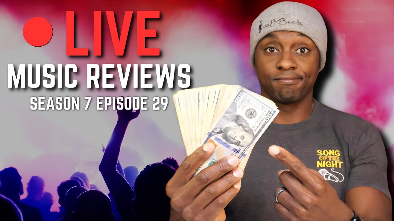 $100 Giveaway - Song Of The Night Live Music Review! S7E29