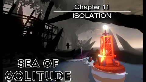 Sea of Solitude: Chapter 11 - Isolation (no commentary) PS4