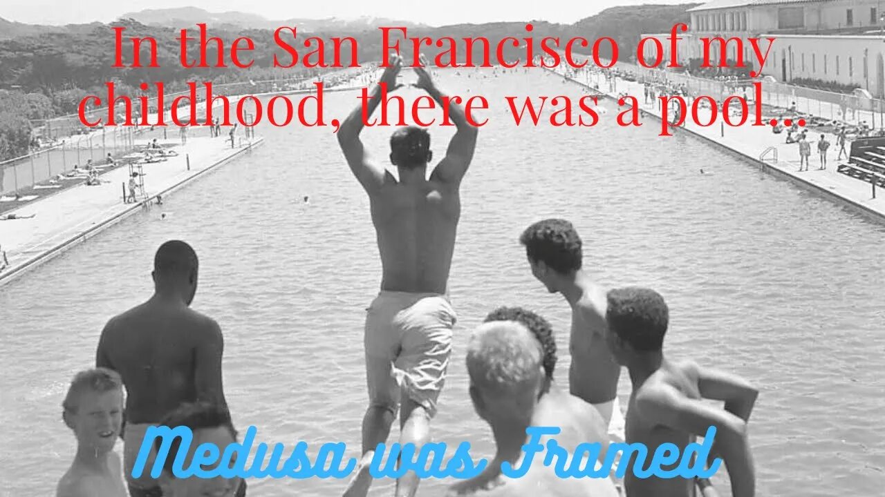 Quickie. The Tartarian Pool of my San Francisco childhood