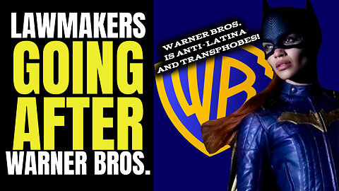 WOKE LAWMAKERS Claim Warner Bros. Is Anti-Latina and Transphobic!