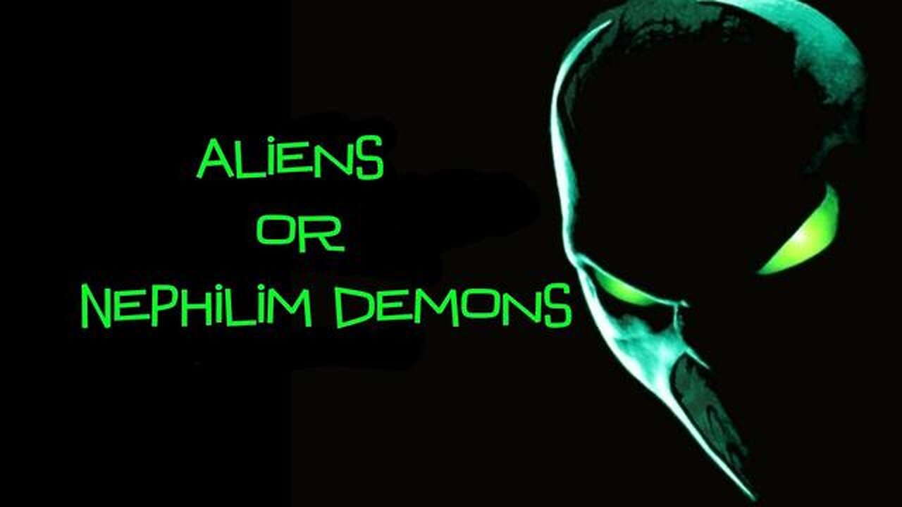 Nephilim Demons or Aliens? Full Documentary - Viewer Discernment Is Advised!!