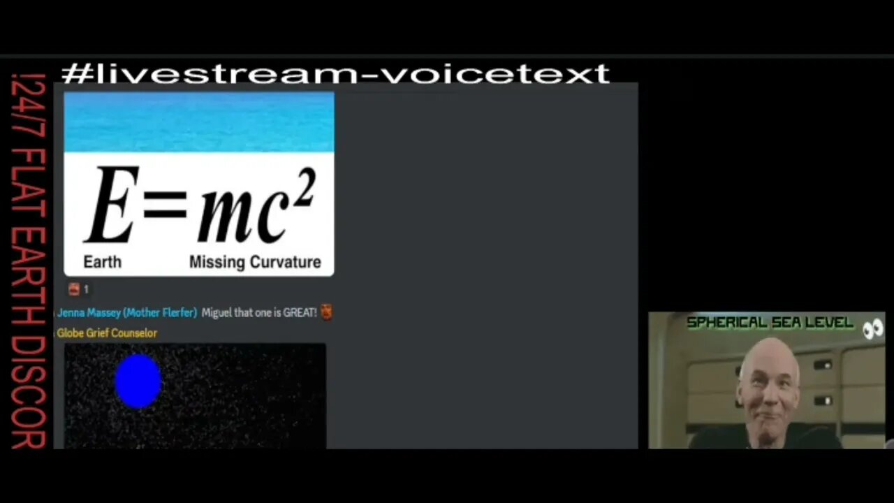 24/7 Flat Earth Discord Channel - built like a BEAN, deuce & McChicken