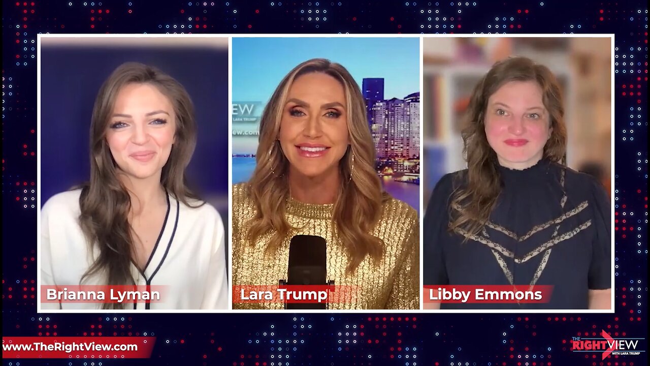 Lara Trump, Libby Emmons, Brianna Lyman