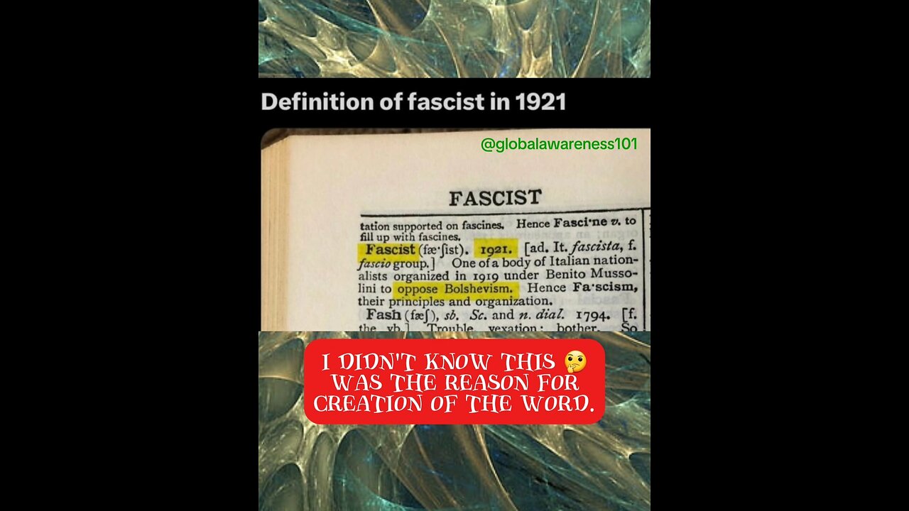 The word 'fascist' was created in 1919 to oppose Bolshivist barbarism.