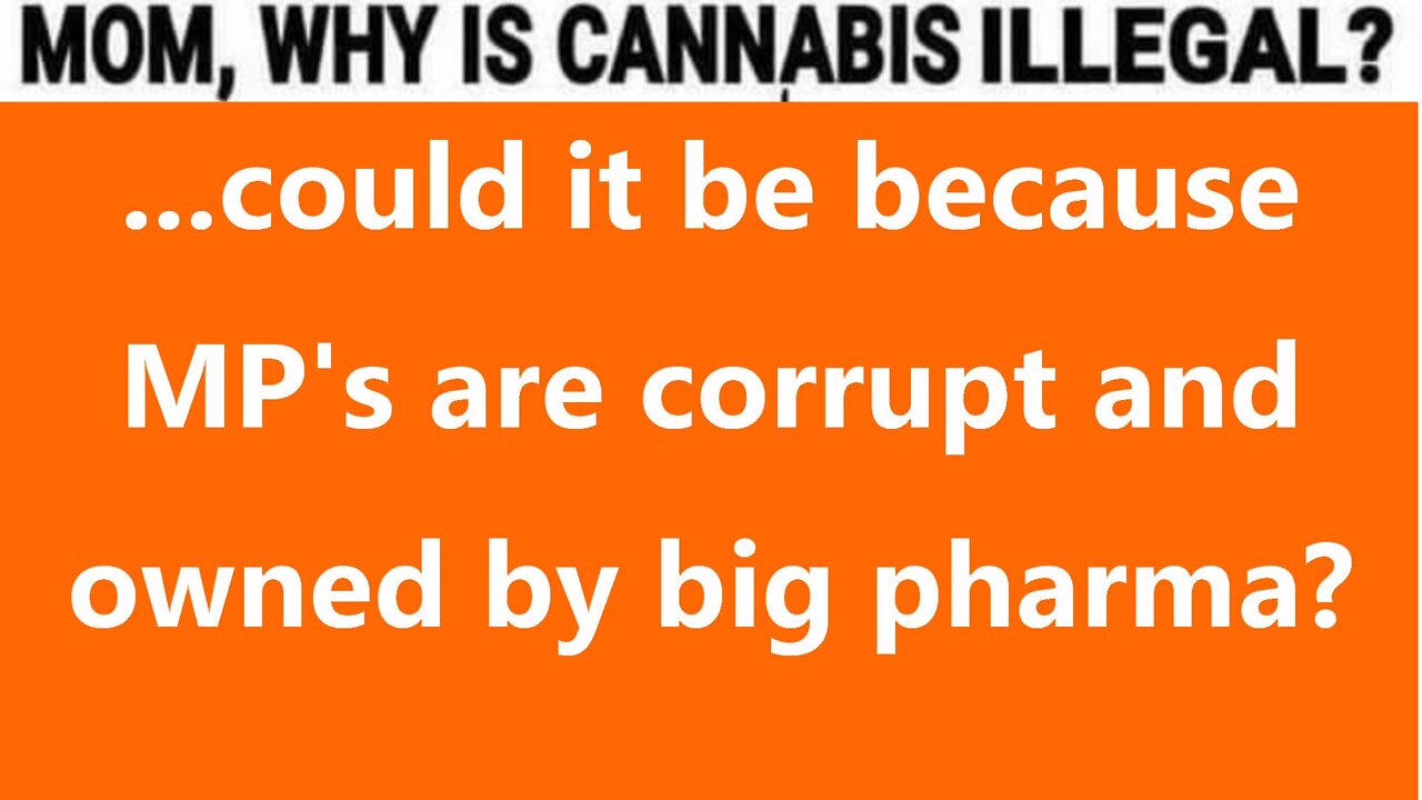 ...could it be because MPs are corrupt and owned by big pharma?