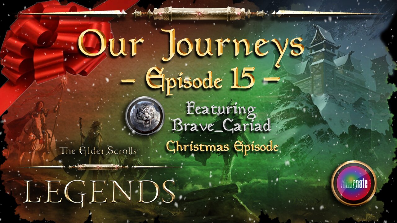 Elder Scrolls Legends: Our Journeys - Ep 15 (Christmas Edition)