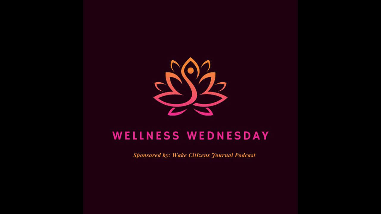 Wellness Wednesday 240131