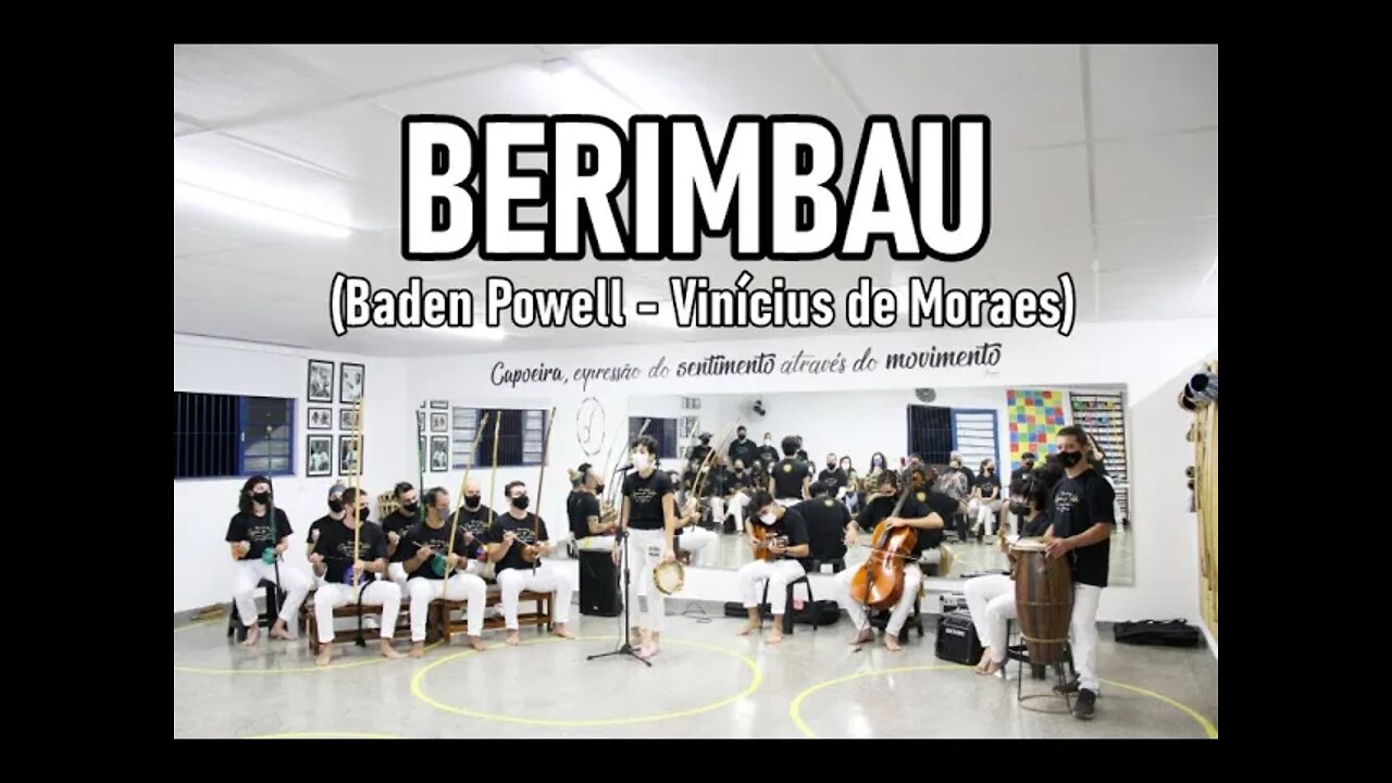 Berimbau (Baden Powell - Vinícius de Moraes)