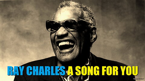 RAY CHARLES - A SONG FOR YOU