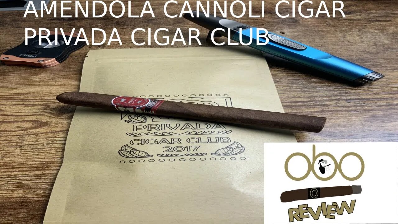 AMENDOLA CANNOLI CIGAR PRIVADA CIGAR CLUB