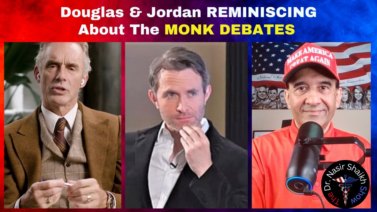 The Monk Debates Revisited: Douglas Murray Interview Jordan Peterson on Ideological Wars