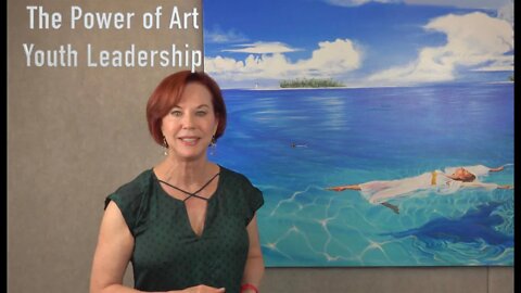 Introduction to The Power of Art Youth Leadership Video Courses