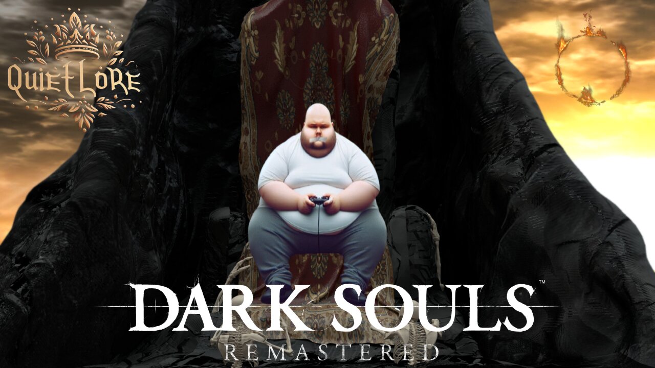 Dark Souls: Remastered |15| QuietLore