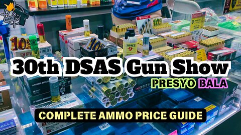 Ammo Price - Gun Show - 30th DSAS 2024
