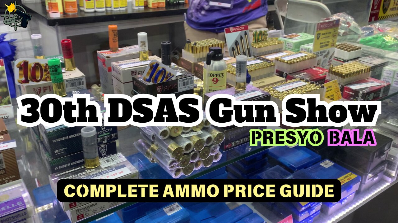 Ammo Price - Gun Show - 30th DSAS 2024