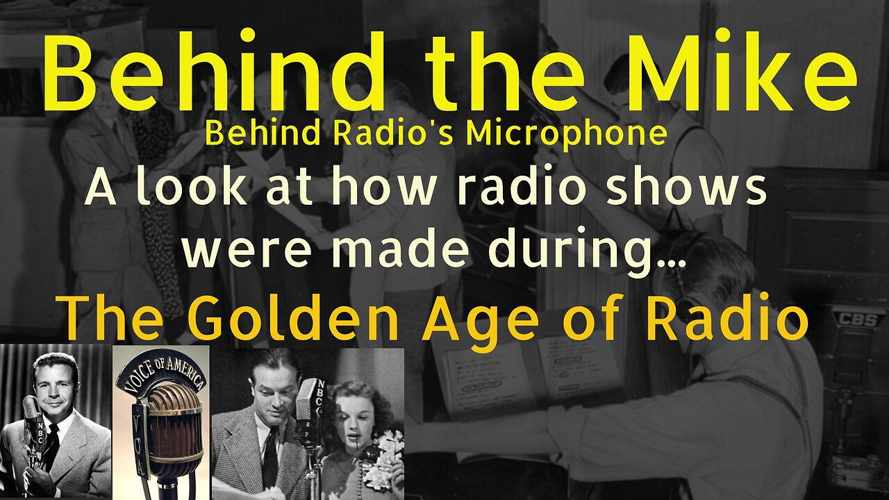 Behind The Mike 41-03-02 ep24 Pioneers Of Radio Entertainment