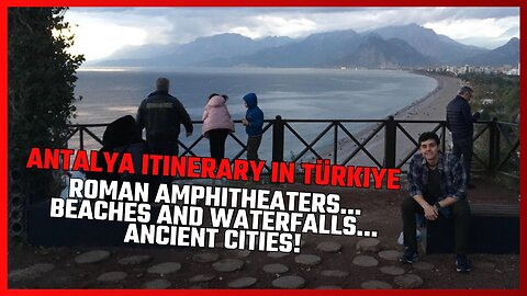 TRAVEL TURKEY (TÜRKIYE)! TOP 10 ANTALYA ATTRACTIONS & DAY TRIPS | 2 DAYS ITINERARY AROUND THE REGION