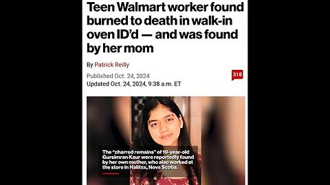 🇨🇦19 Year Old Walmart Employee Cooked Alive In Walk In Oven