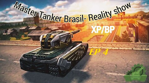 Master tanker Brasil XP/BP- reality show EP4/TP1