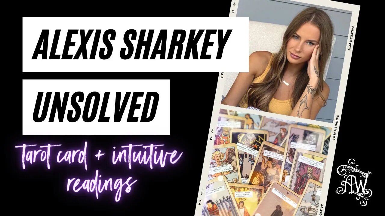 Alexis Sharkey Psychic Reading