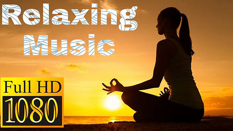 Relaxing Music and Nature Sounds , "Peaceful Sounds: Relaxing Music Video"