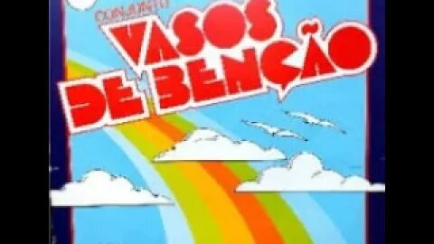 Conjunto Vasos de Benção vou sair cantando play back