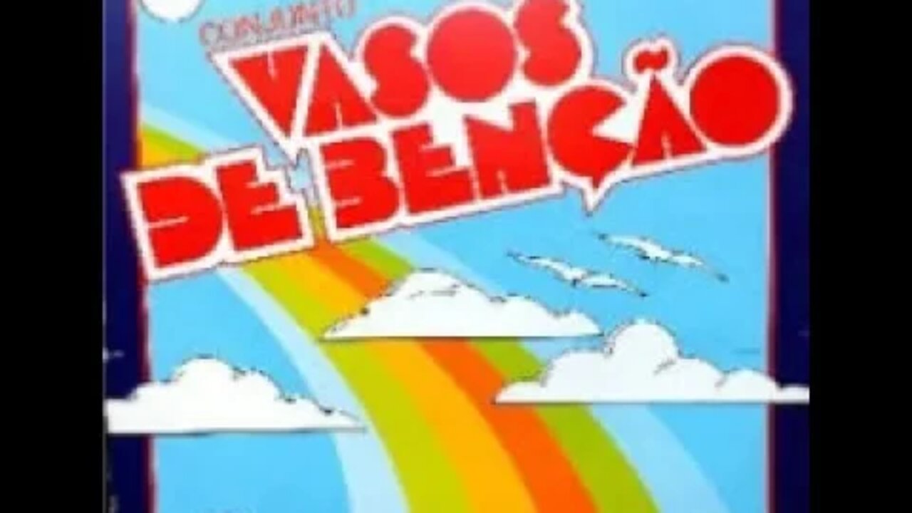 Conjunto Vasos de Benção vou sair cantando play back