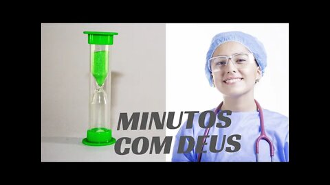 MINUTOS COM DEUS: OS HERÓIS DA COVID-19. CC