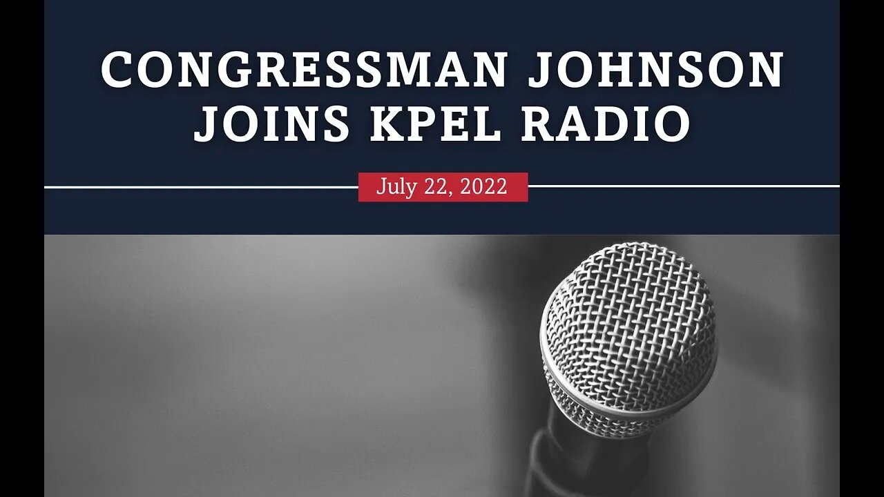Congressman Johnson joins KPEL