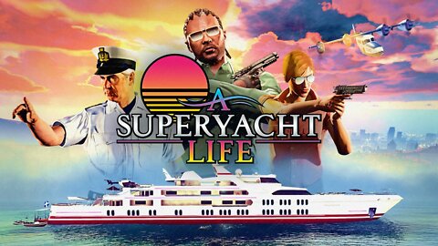 Grand Theft Auto Online [PC] A SuperYacht Life Week: Friday