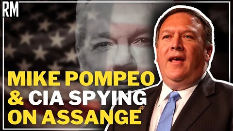 Mike Pompeo Summoned to Testify over CIA SPYING on Assange