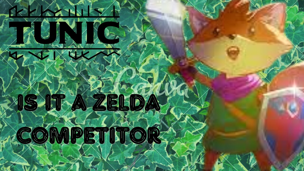 IS TUNIC AN ZELDA COMPETITOR LETS TRY IT OUT FOR THE FIRST TIME