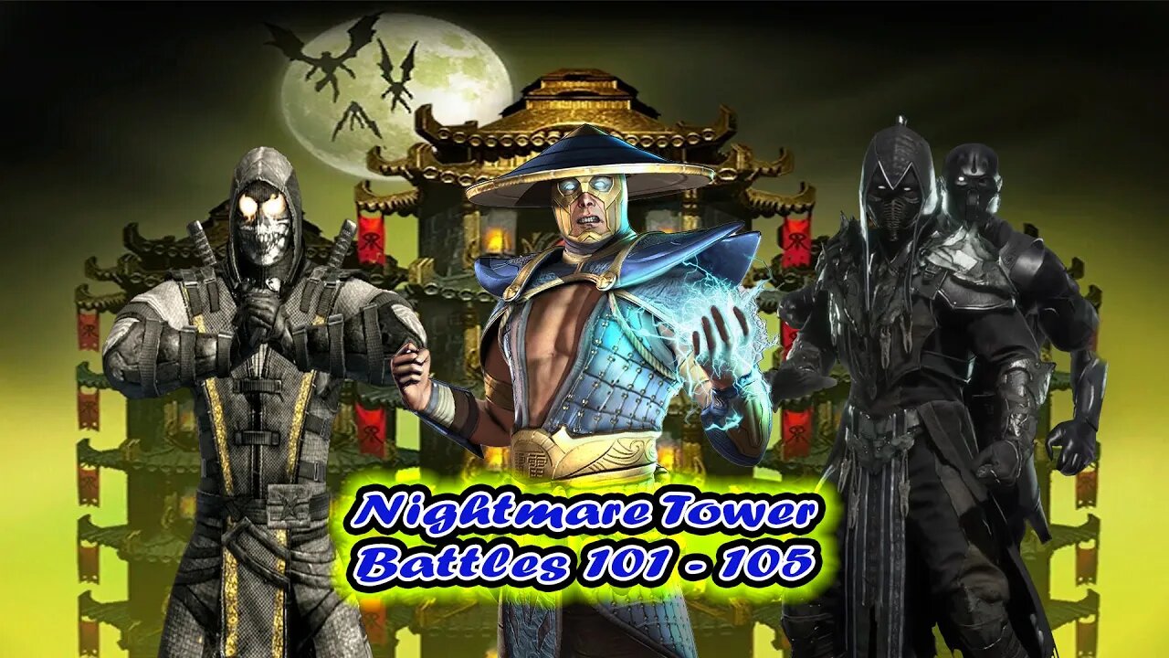 MK Mobile. Nightmare Tower Battles 101 - 105 [ Mortal Kombat ]