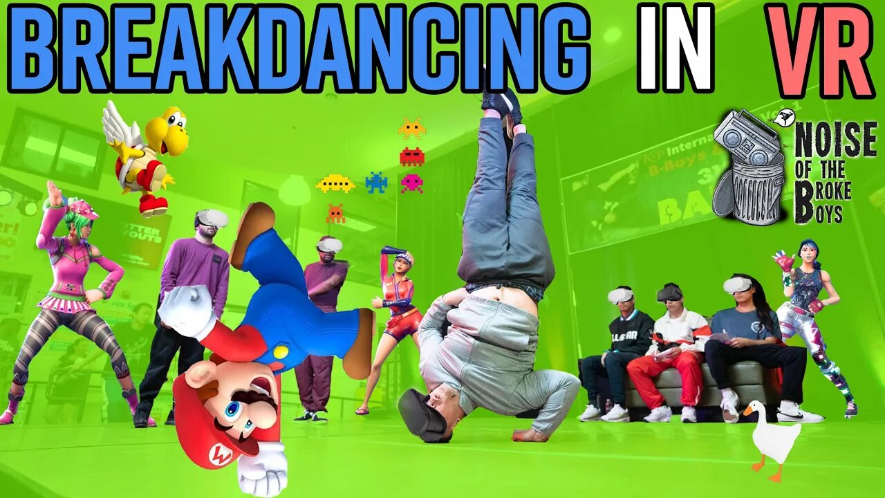 BREAKDANCING IN VR!!!!