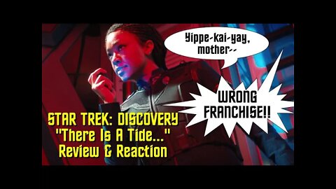 STAR TREK: DISCOVERY - "There Is A Tide..." - Review & Reaction