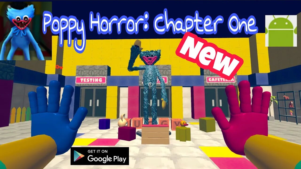 Poppy Horror: Chapter One - for Android