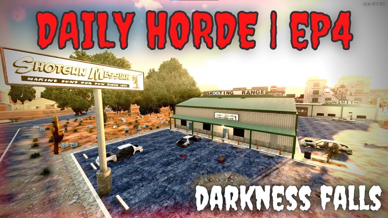 Ep4 | 7 Days to Die | Darkness Falls Daily Horde (Permadeath)