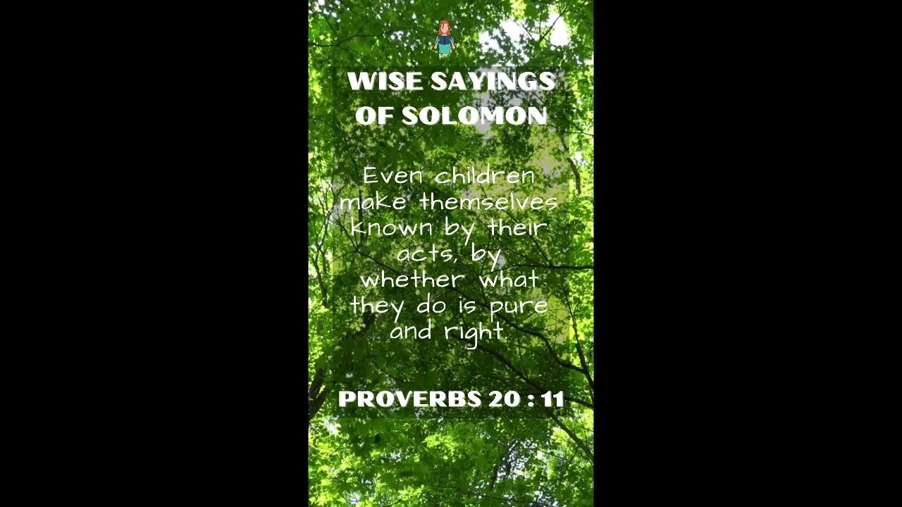 Proverbs 20.11 | NRSV Bible - Wise Sayings of Solomon