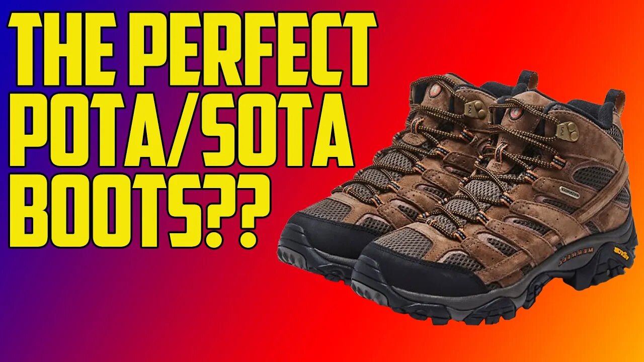 The Perfect Hiking Boots for POTA? Merrell Moab 2 MID Hiking Boot Review