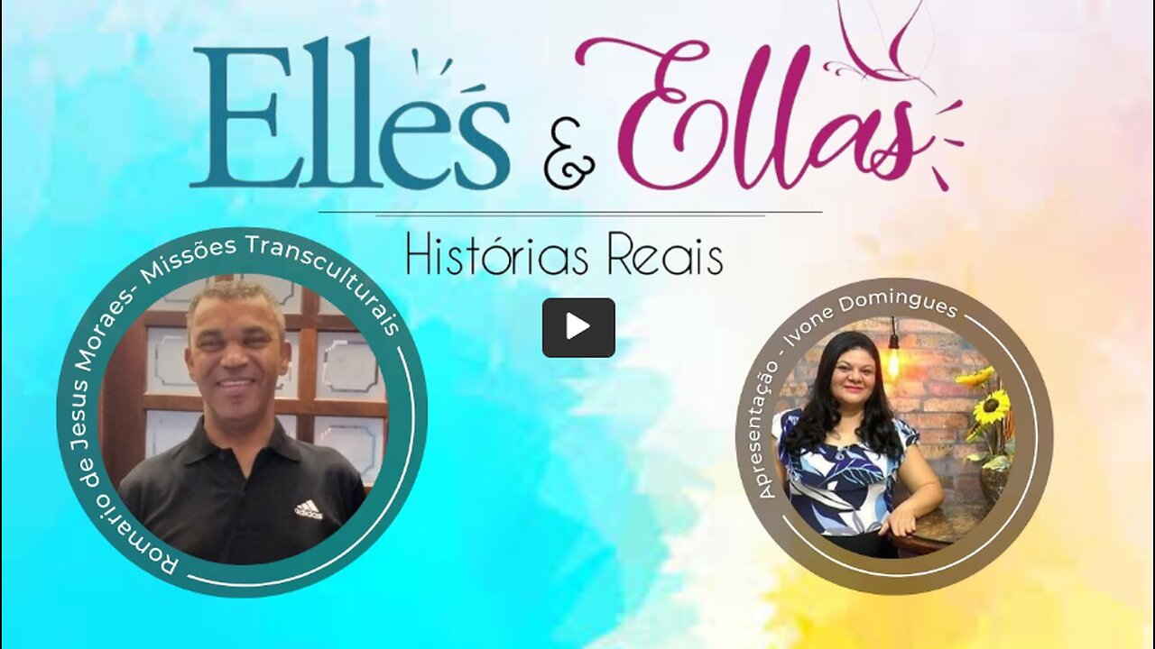 Elles & Ellas Histórias Reais com Romário de Jesus Moraes