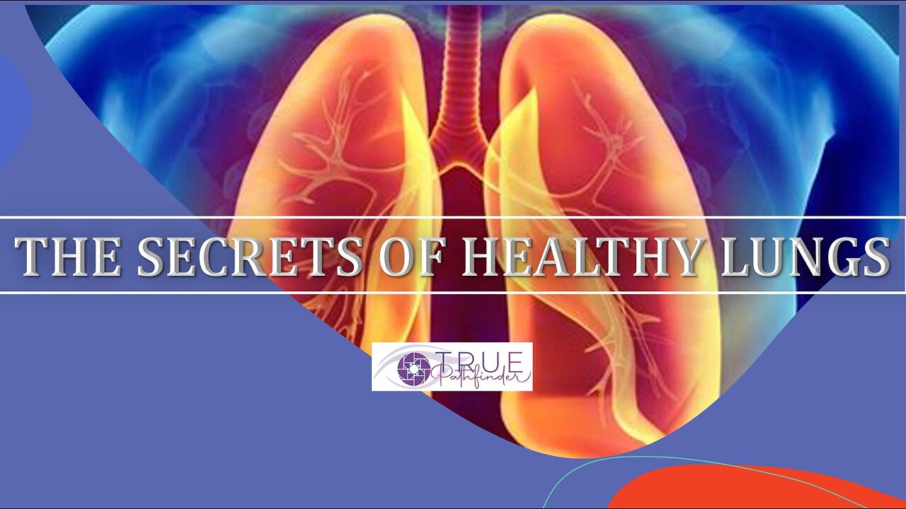 SECRETS OF YOUR LUNGS | True Pathfinder