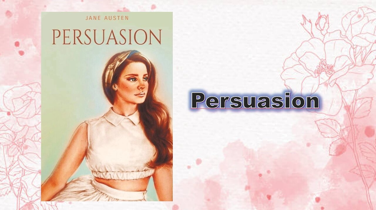 Persuasion - chapter 04